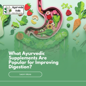 Ayurvedic Supplements