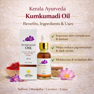 Kerala Ayurveda Kumkumadi Oil: Benefits, Ingredients & Uses