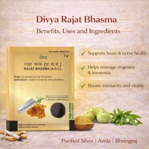 Divya Rajat Bhasma – Benefits, Uses and Ingredients