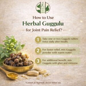 How to use herbal guggulu for joint pain relief?