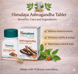 Himalaya Ashvagandha – Benefits, Uses and Ingredients