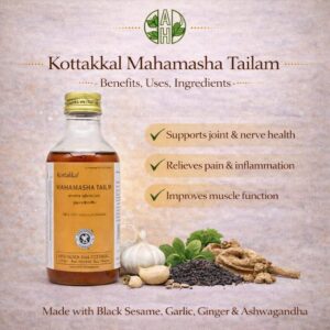 Kottakkal Mahamasha Tailam: Benefits, Uses, Ingredients