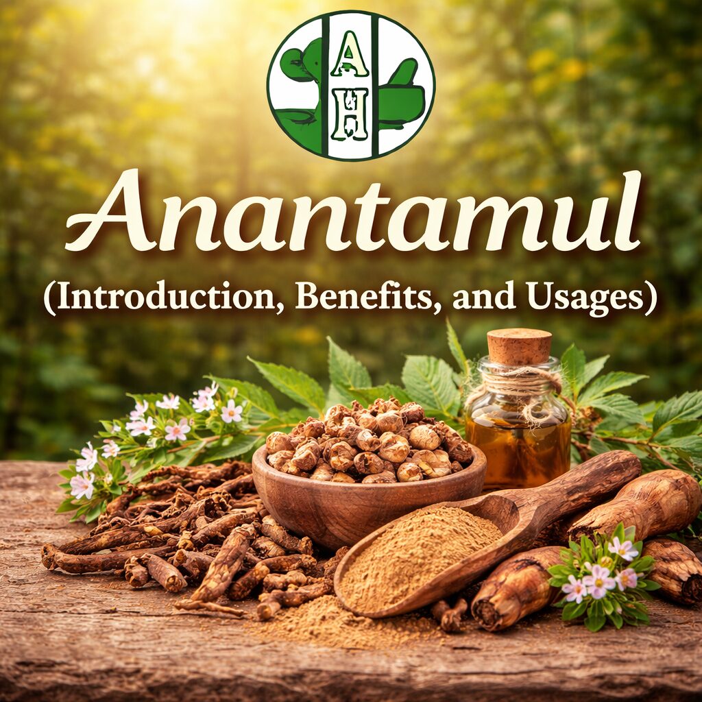 Anantamul (Introduction, Benefits, and Usages)