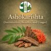 Ashokarishta (Introduction, Benefits, and Usages)