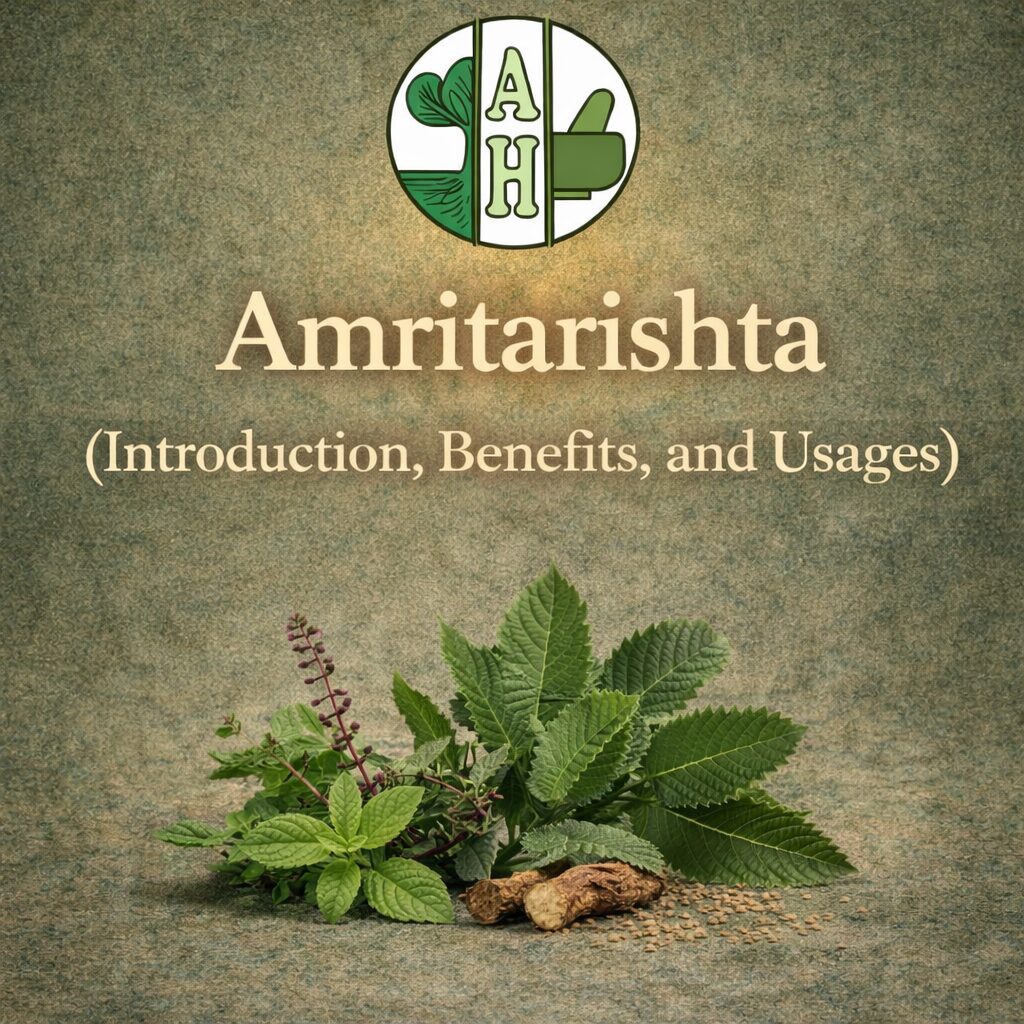 Amritarishta (Introduction, Benefits, and Usages)