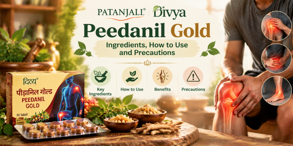 Patanjali Divya Peedanil Gold: Ingredients, How to Use and Precautions