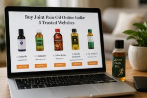 Buy Joint Pain Oil Online India: 5 Trusted Websites